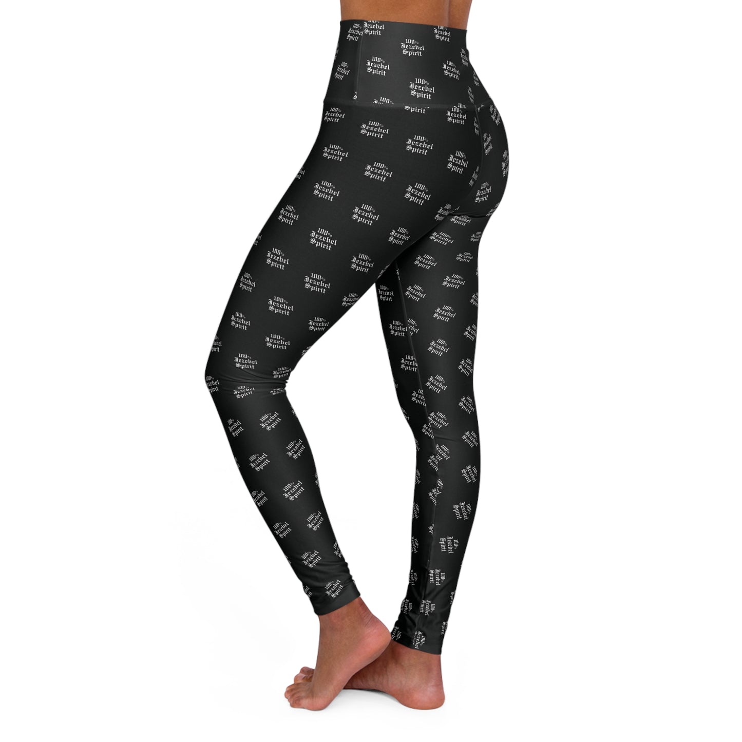 100% Jezebel Spirit High Waisted Yoga Leggings