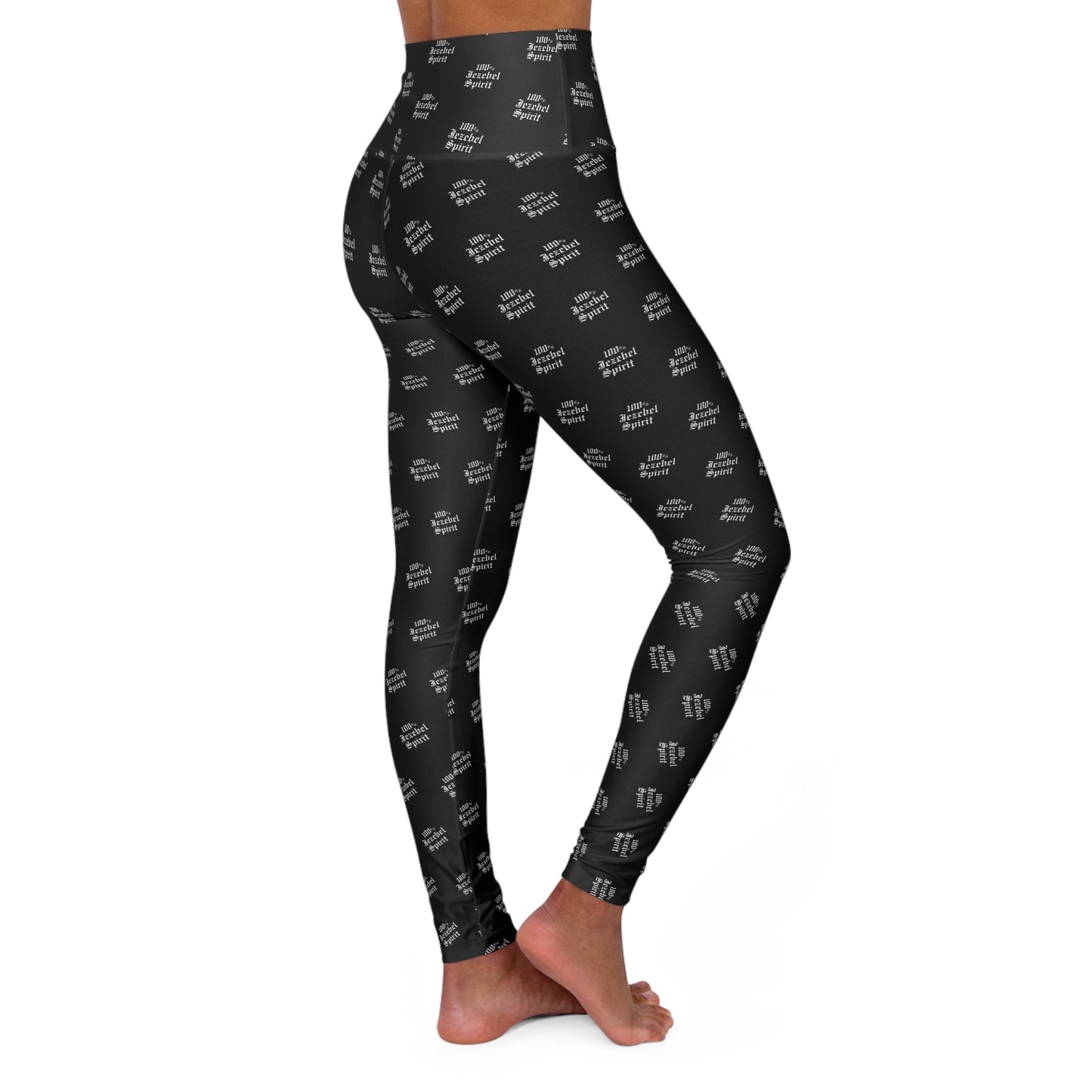 100% Jezebel Spirit High Waisted Yoga Leggings