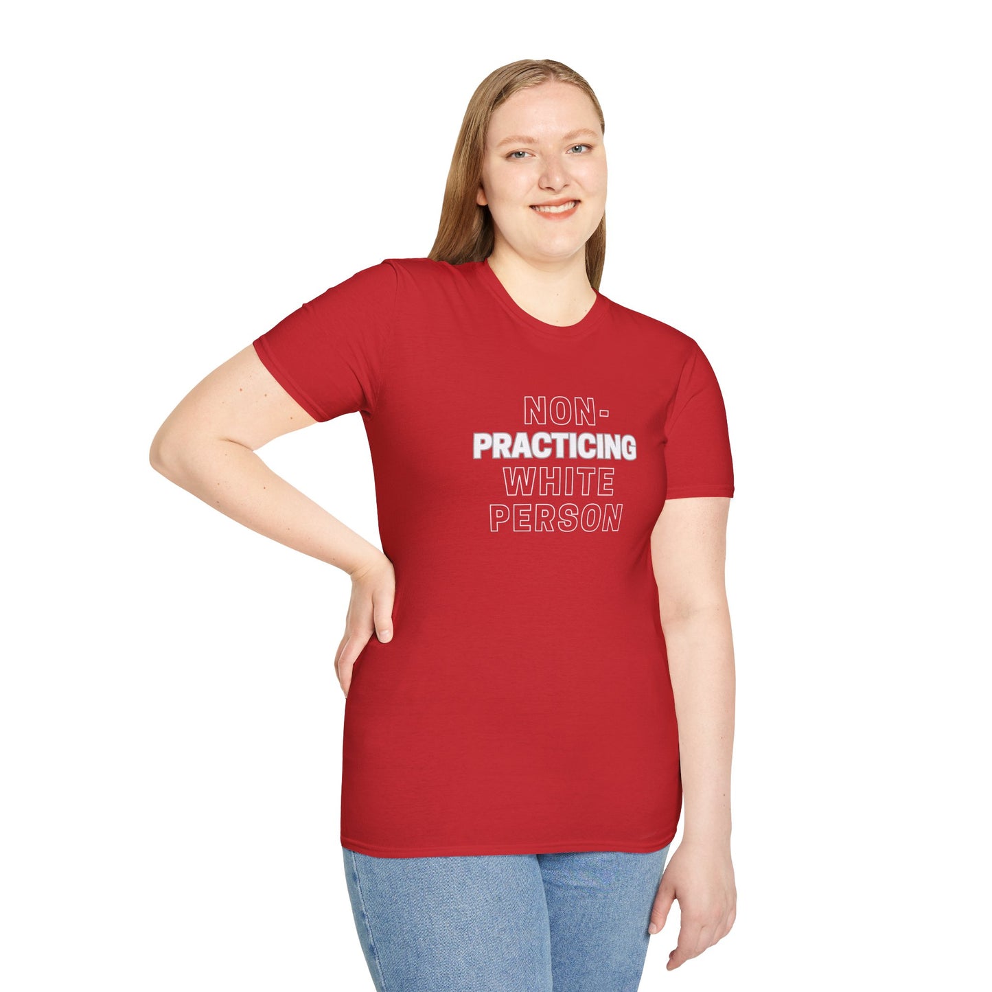Non Practicing White Person - Unisex Softstyle T-Shirt