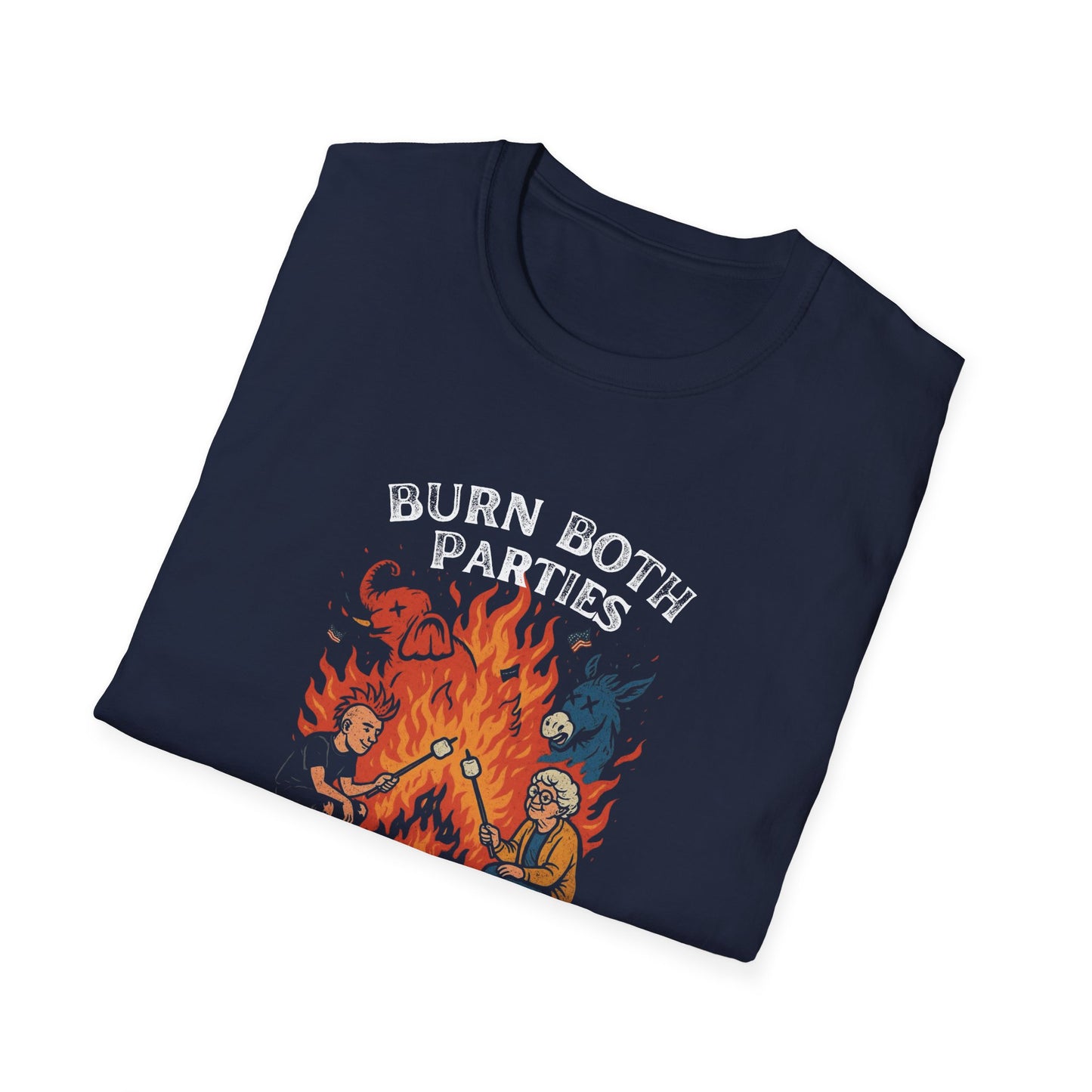 Burn Both Parties Roast Marshmallows on the Ashes Unisex Softstyle T-Shirt