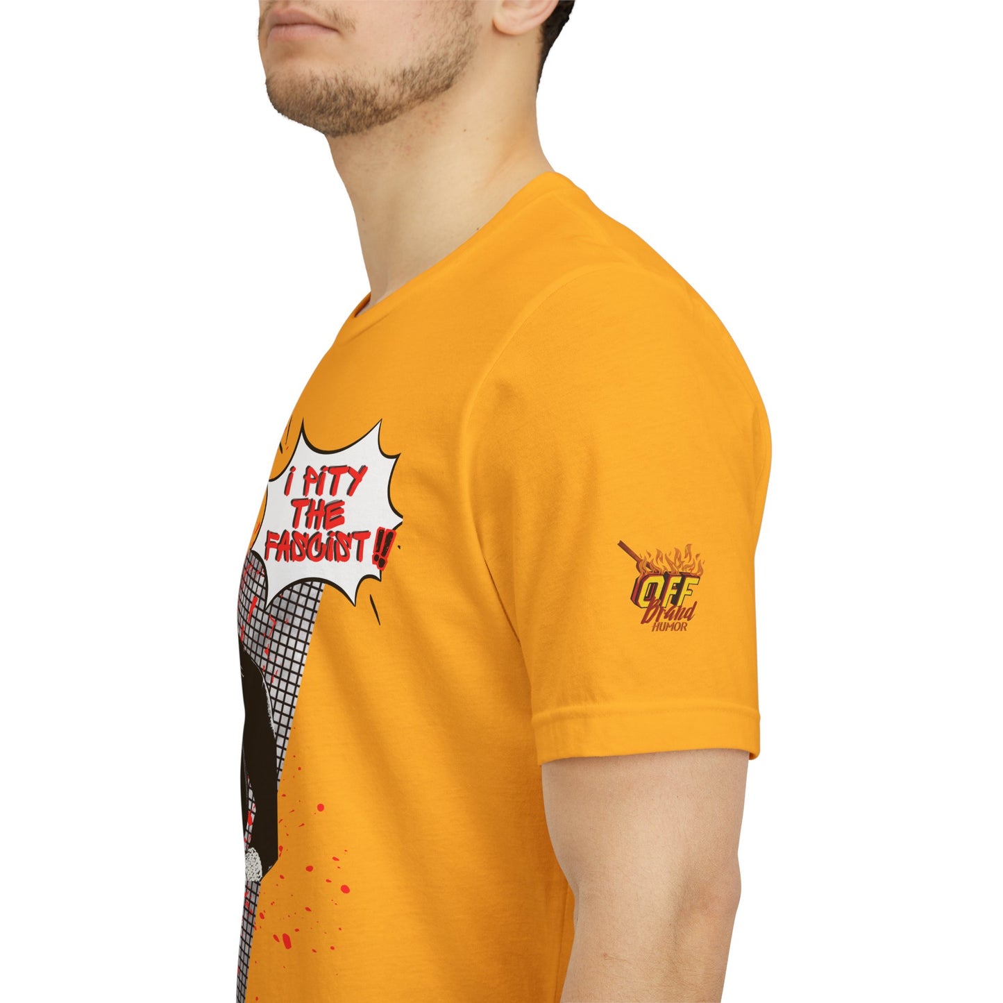 I Pity the Fascist! - Retro Punk Comic-Style Graphic Tee