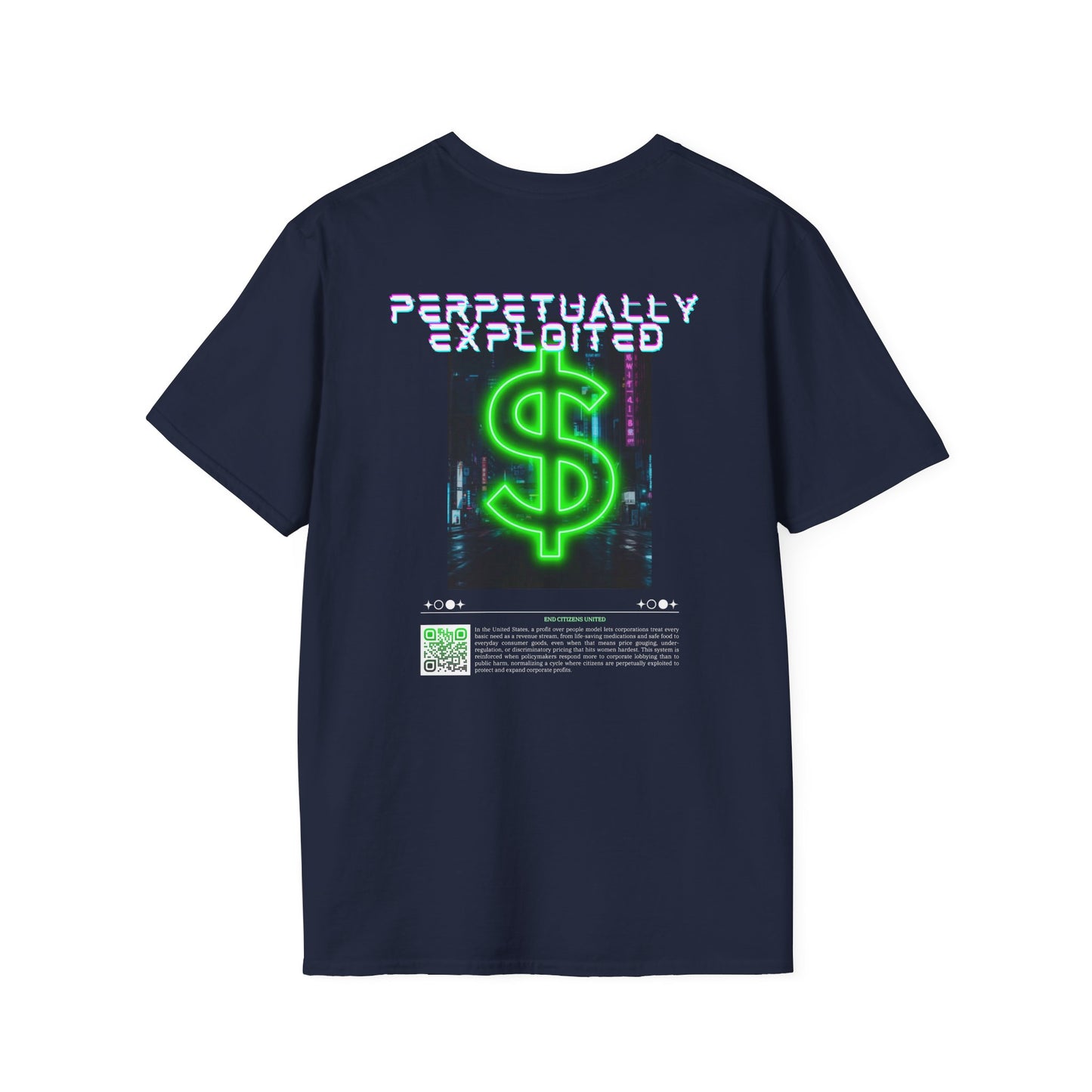 Perpetually Exploited Neon Dollar Back Print T-Shirt