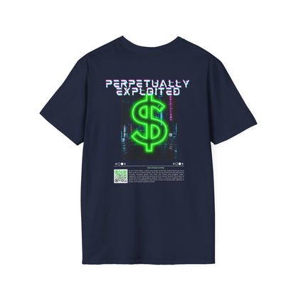 Perpetually Exploited Neon Dollar Back Print T-Shirt