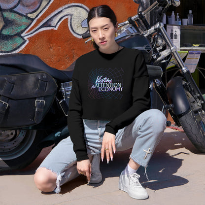 Cropped Sweatshirt  "Victim of the Attention Economy" Retro Script Crop Top