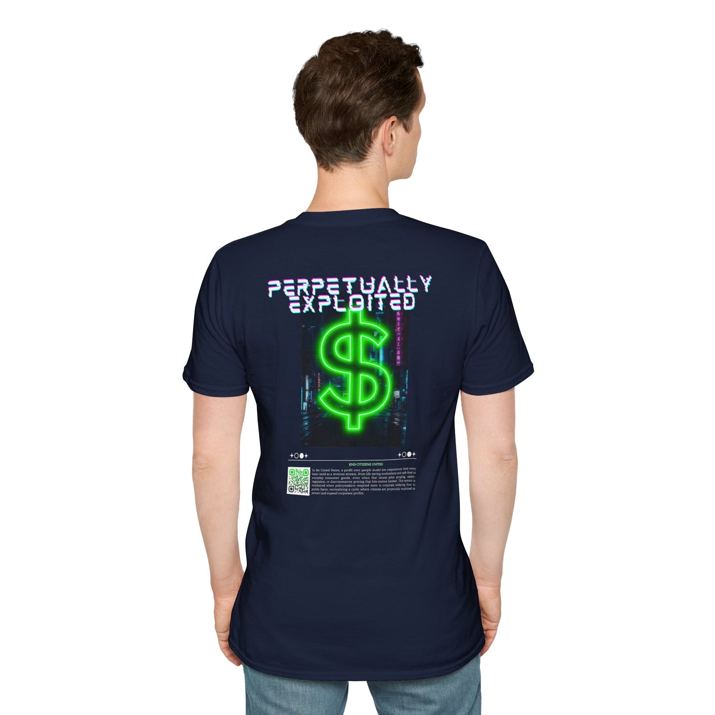 Perpetually Exploited Neon Dollar Back Print T-Shirt