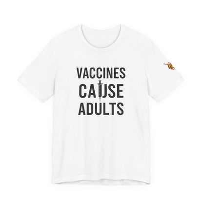 Vaccines Cause Adults RFK Jr Political Satire Health You've been warned