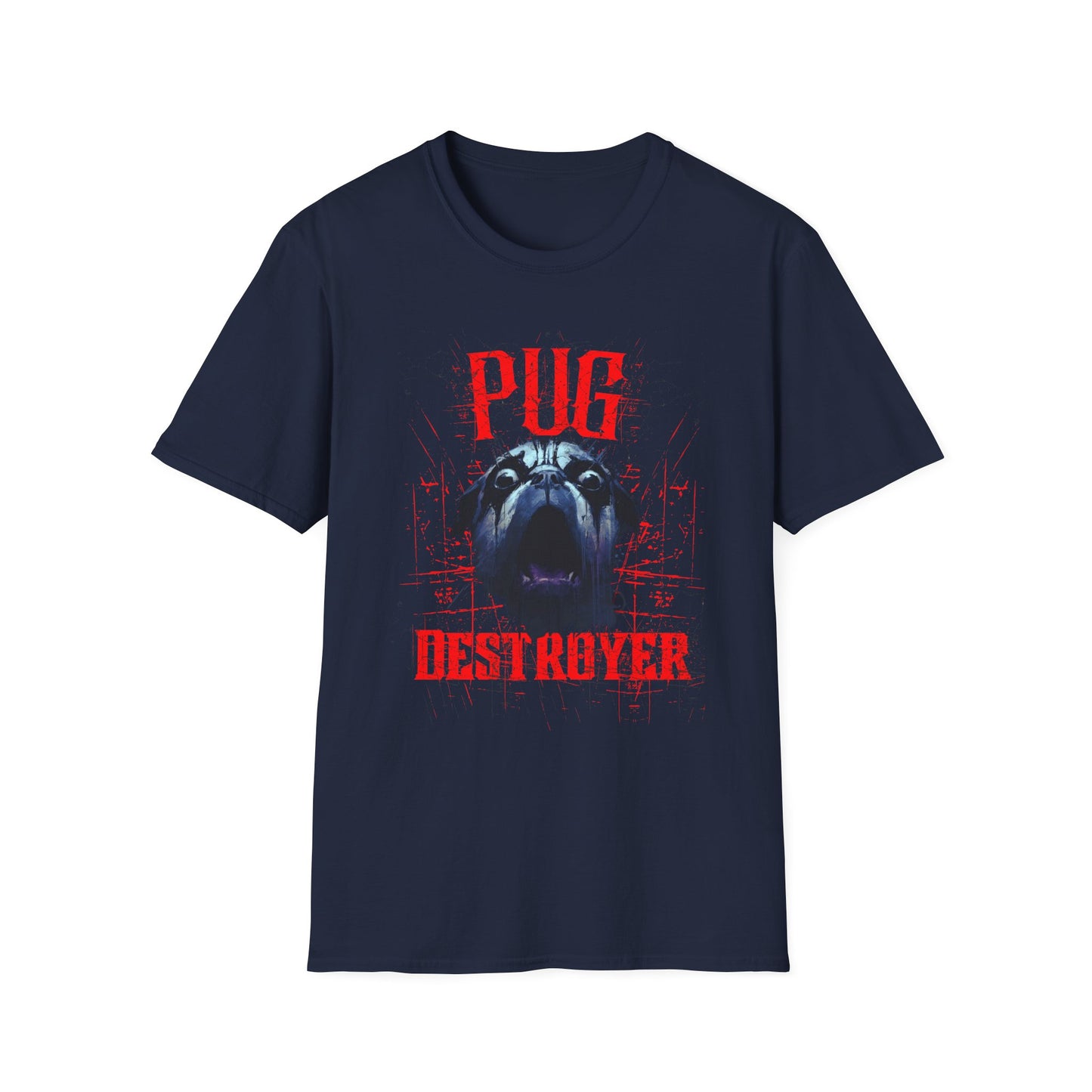 Pug Destroyer T-Shirt — Funny Pug Dog Graphic Tee for Pet Lovers