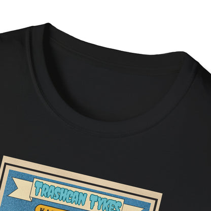 Trashcan Tykes Kash Me Outside - Unisex Softstyle T-Shirt