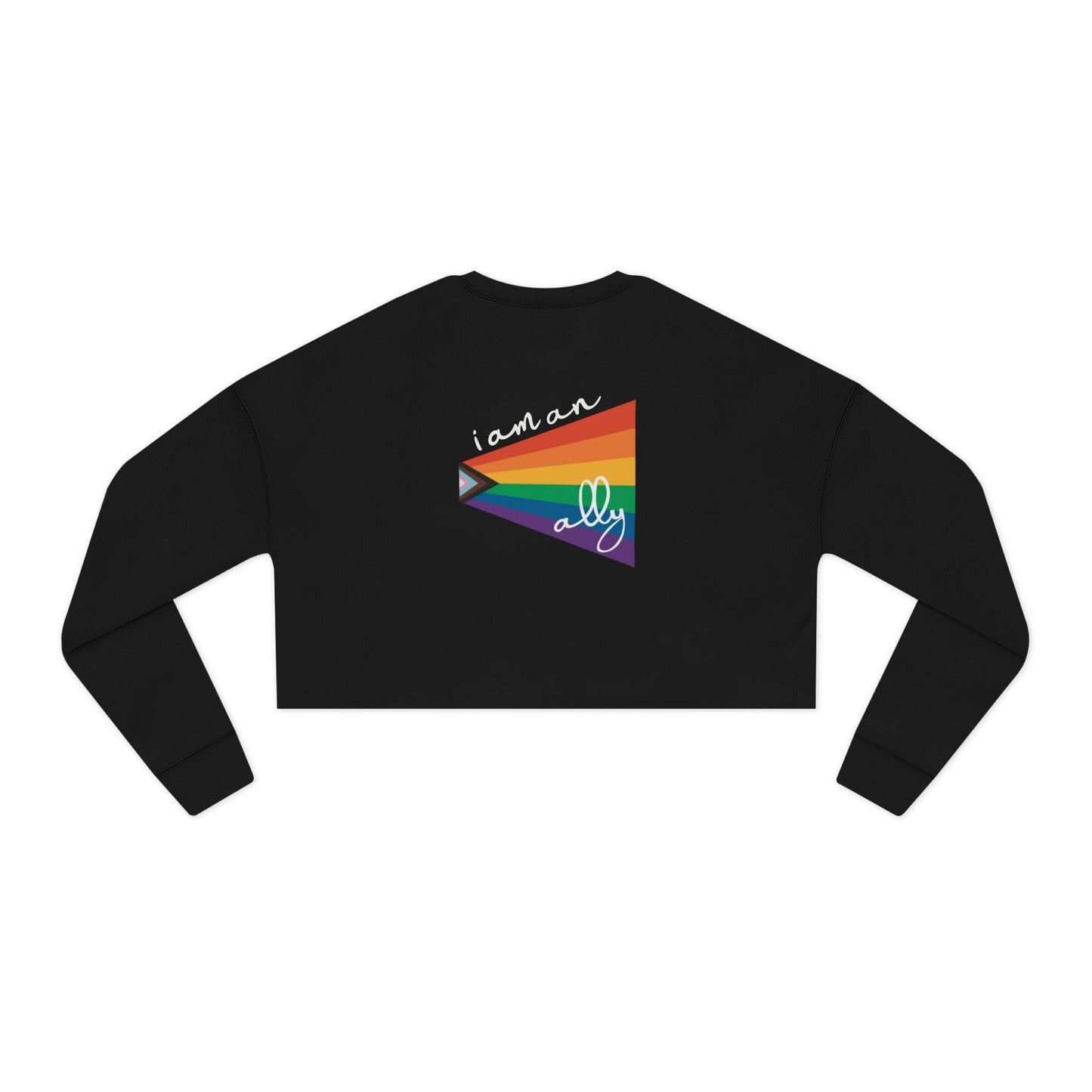 Cropped Sweatshirt "I Am An Ally" LGBTQIA+ Rainbow Flag Top