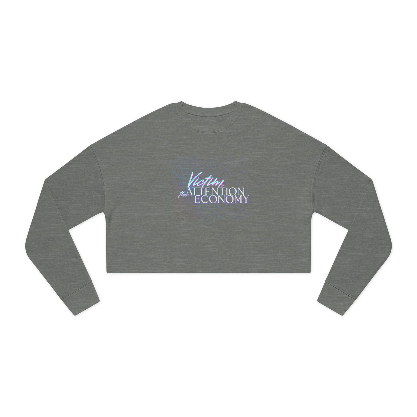 Cropped Sweatshirt  "Victim of the Attention Economy" Retro Script Crop Top