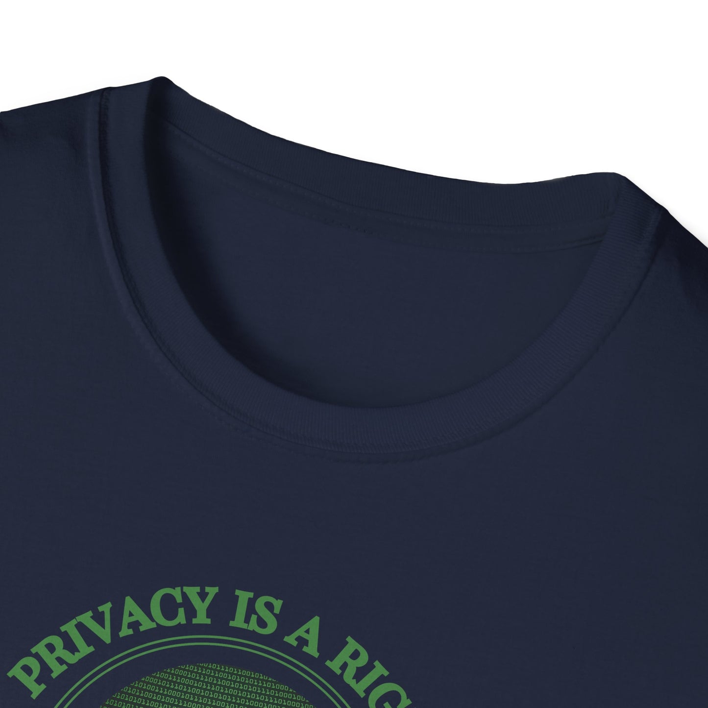 Privacy Is a Right not a Privilege T-shirt Political Resistance