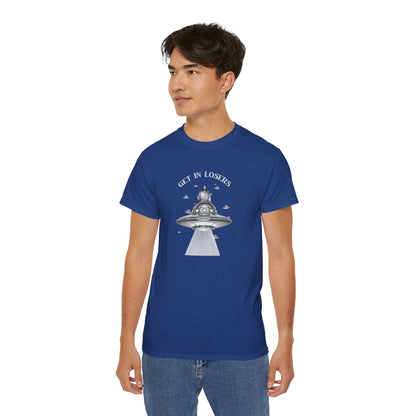 Get in Losers - Unisex Ultra Cotton T-Shirt