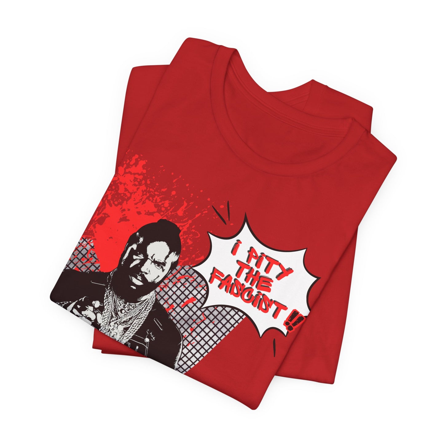 I Pity the Fascist! - Retro Punk Comic-Style Graphic Tee