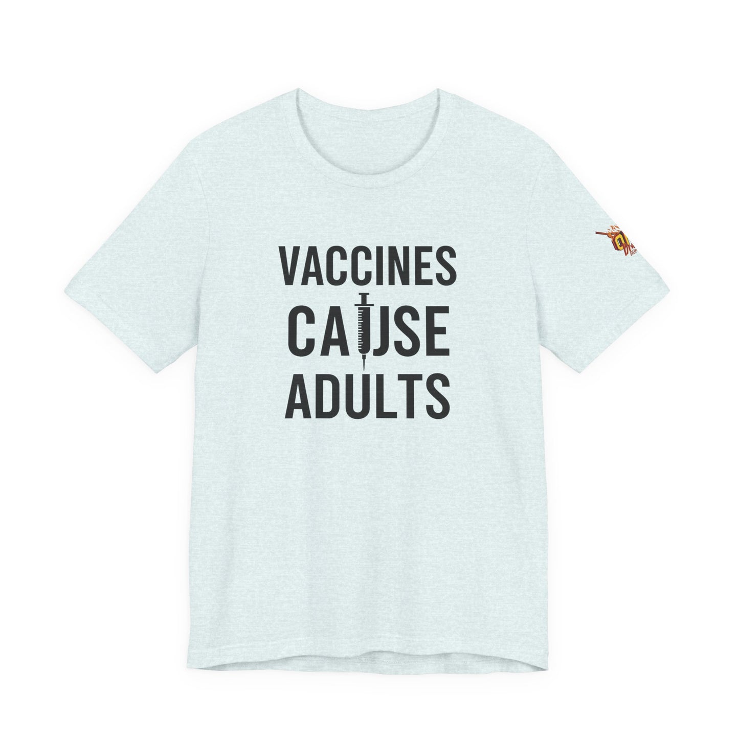 Vaccines Cause Adults RFK Jr Political Satire Health You've been warned
