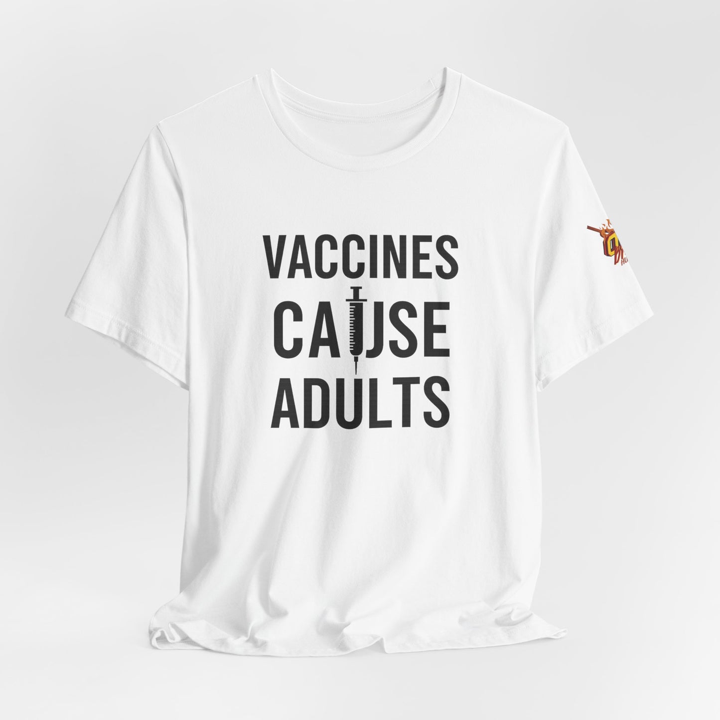Vaccines Cause Adults RFK Jr Political Satire Health You've been warned