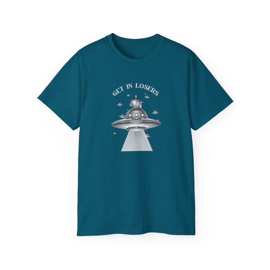 Get in Losers - Unisex Ultra Cotton T-Shirt
