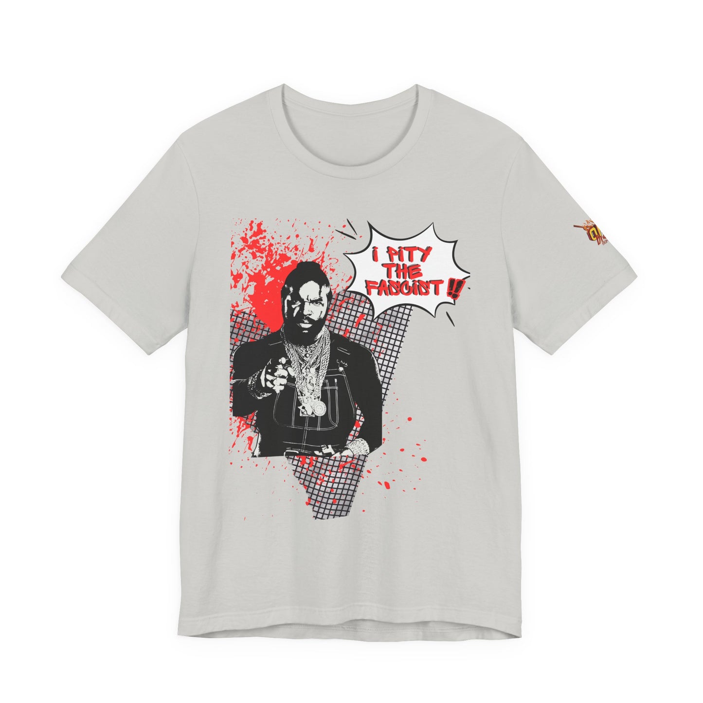 I Pity the Fascist! - Retro Punk Comic-Style Graphic Tee