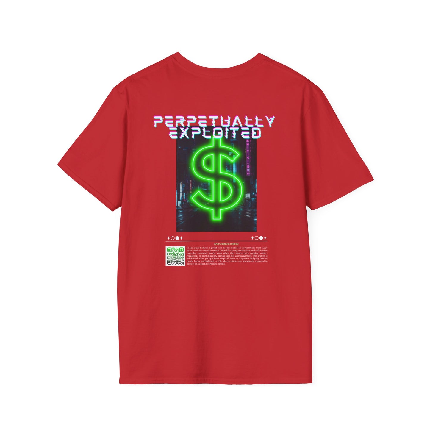 Perpetually Exploited Neon Dollar Back Print T-Shirt