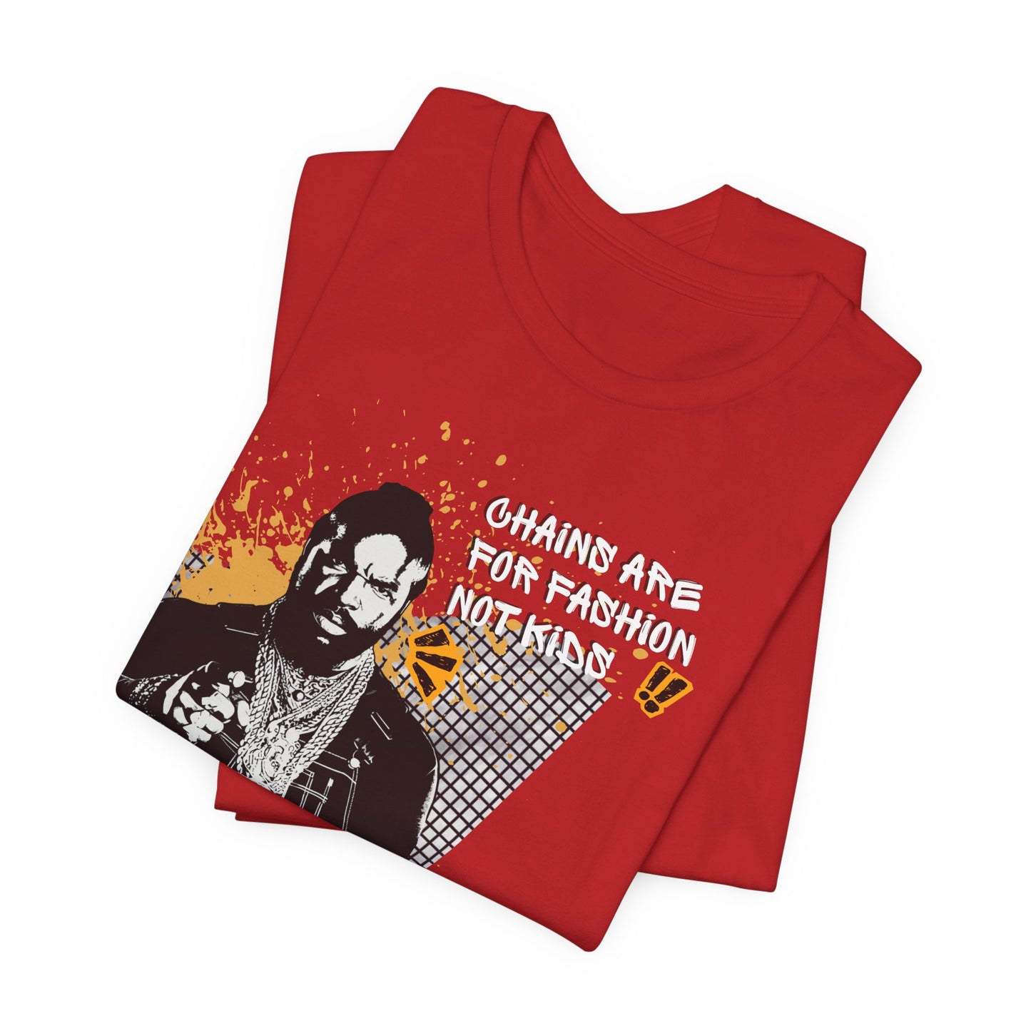 Chains are for fashion  not kid  Mr T Wisdom Retro Hip-Hop Pop Art Zine Style Portrait T-Shirt