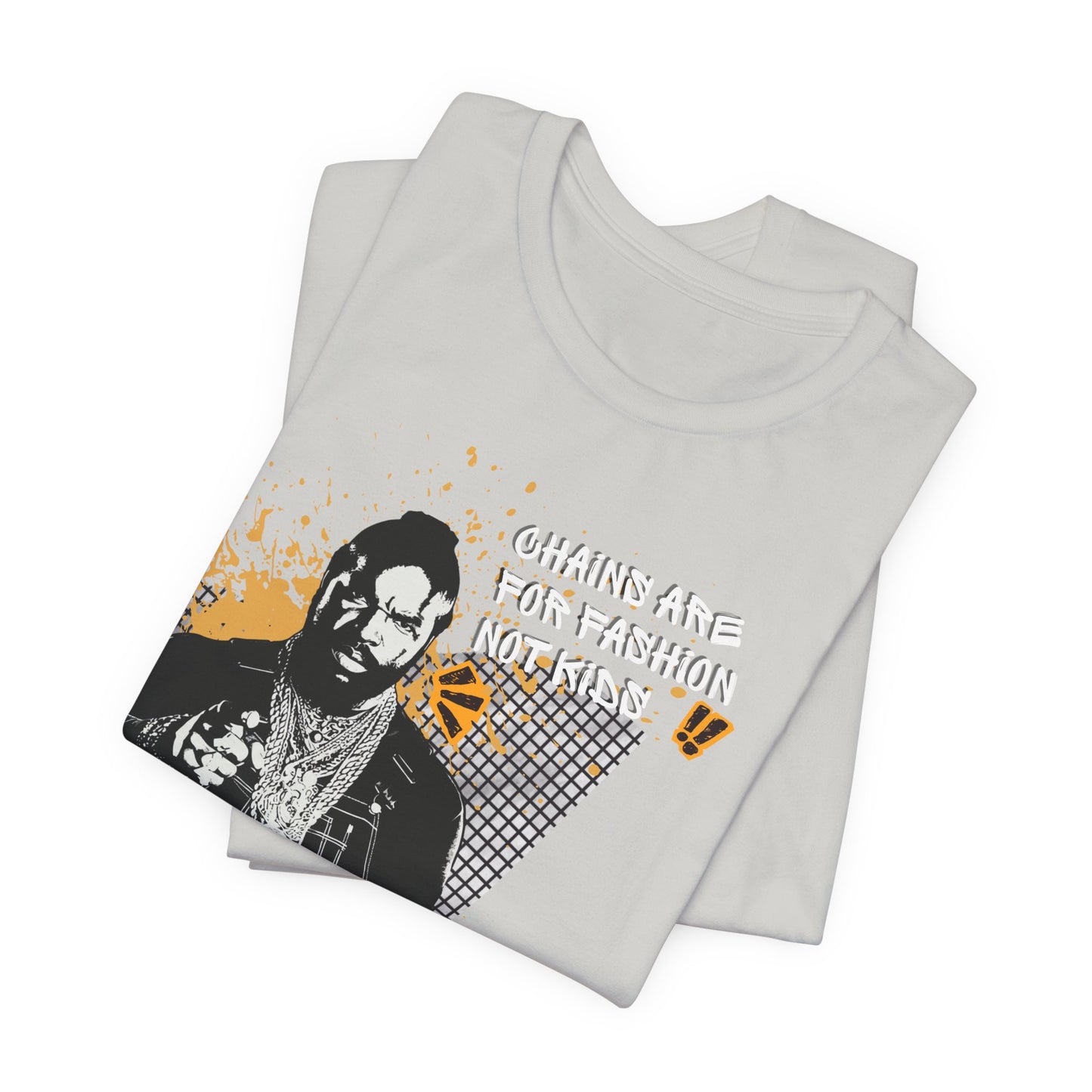 Chains are for fashion  not kid  Mr T Wisdom Retro Hip-Hop Pop Art Zine Style Portrait T-Shirt