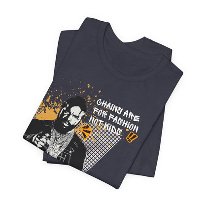 Chains are for fashion  not kid  Mr T Wisdom Retro Hip-Hop Pop Art Zine Style Portrait T-Shirt