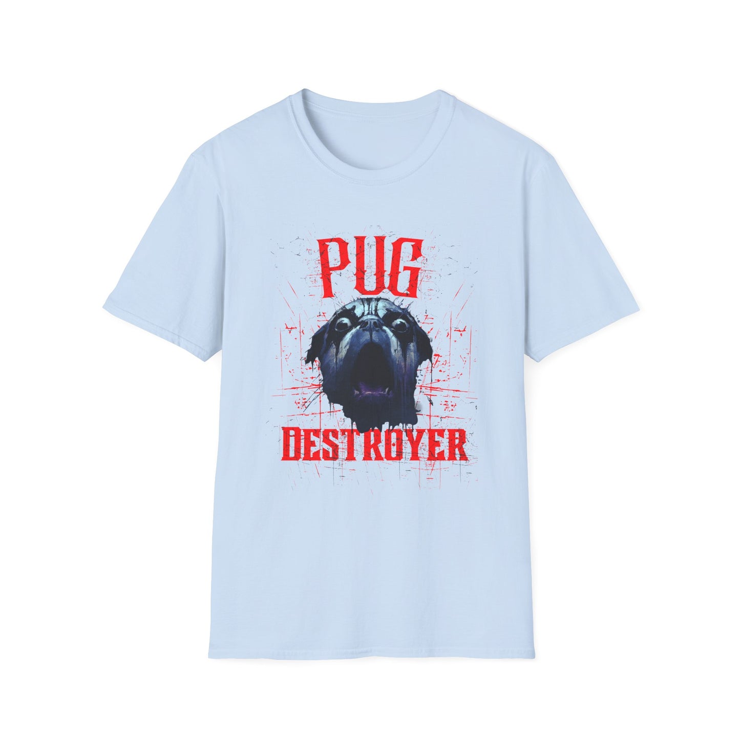 Pug Destroyer T-Shirt — Funny Pug Dog Graphic Tee for Pet Lovers