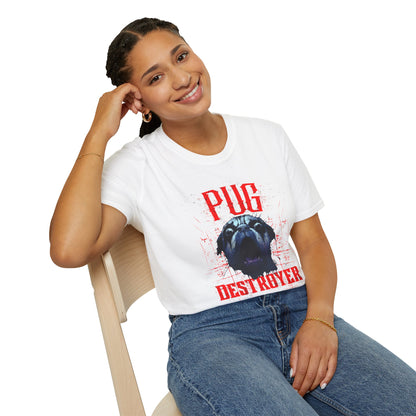 Pug Destroyer T-Shirt — Funny Pug Dog Graphic Tee for Pet Lovers
