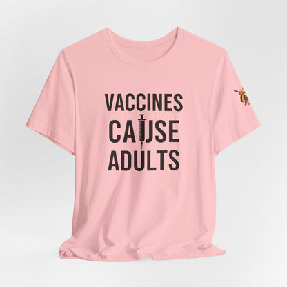 Vaccines Cause Adults RFK Jr Political Satire Health You've been warned